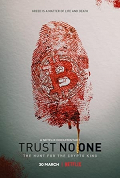 Trust No One The Hunt for the Crypto King 2022 dubb in hindi Movie